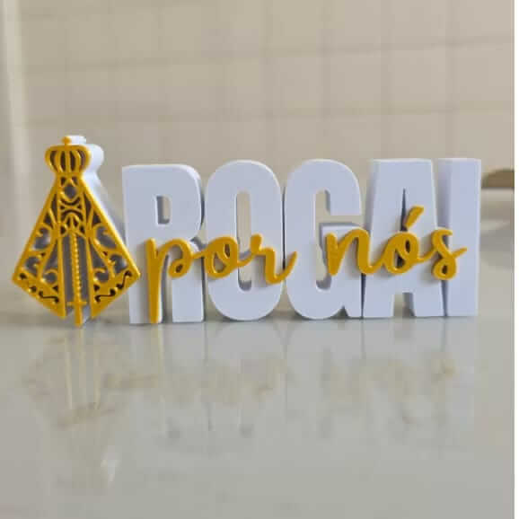 letreiro rogai por nós,
decoração religiosa moderna,
nossa senhora aparecida decoração,
arte sacra 3D,
presente religioso artesanal,